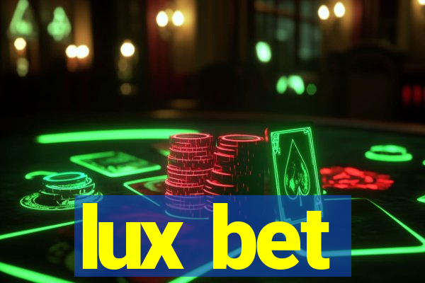 lux bet